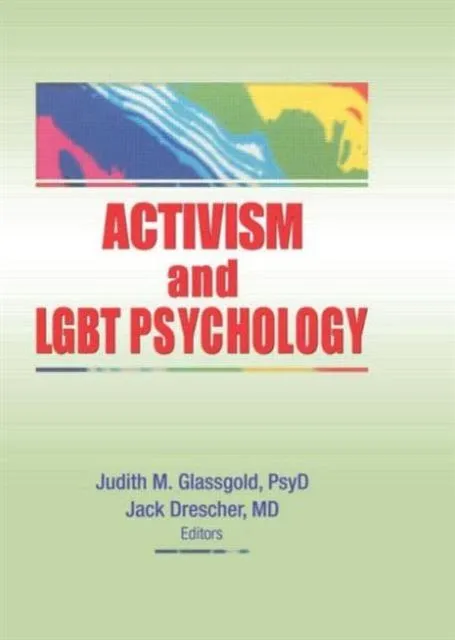 Activism and LGBT Psychology